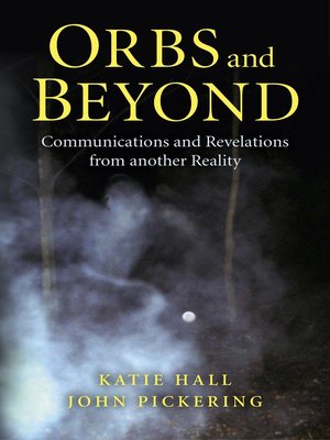 cover image of Orbs and Beyond